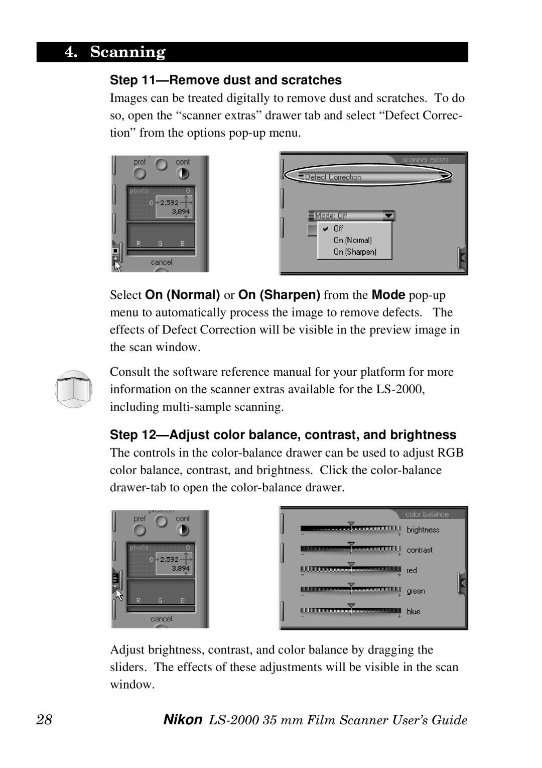 Nikon LS-2000 manual Remove dust and scratches, Adjust color balance, contrast, and brightness 