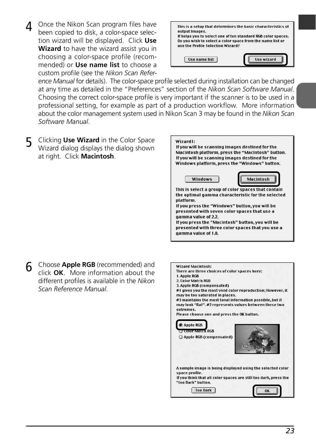 Nikon LS4000 user manual Once the Nikon Scan program files have 