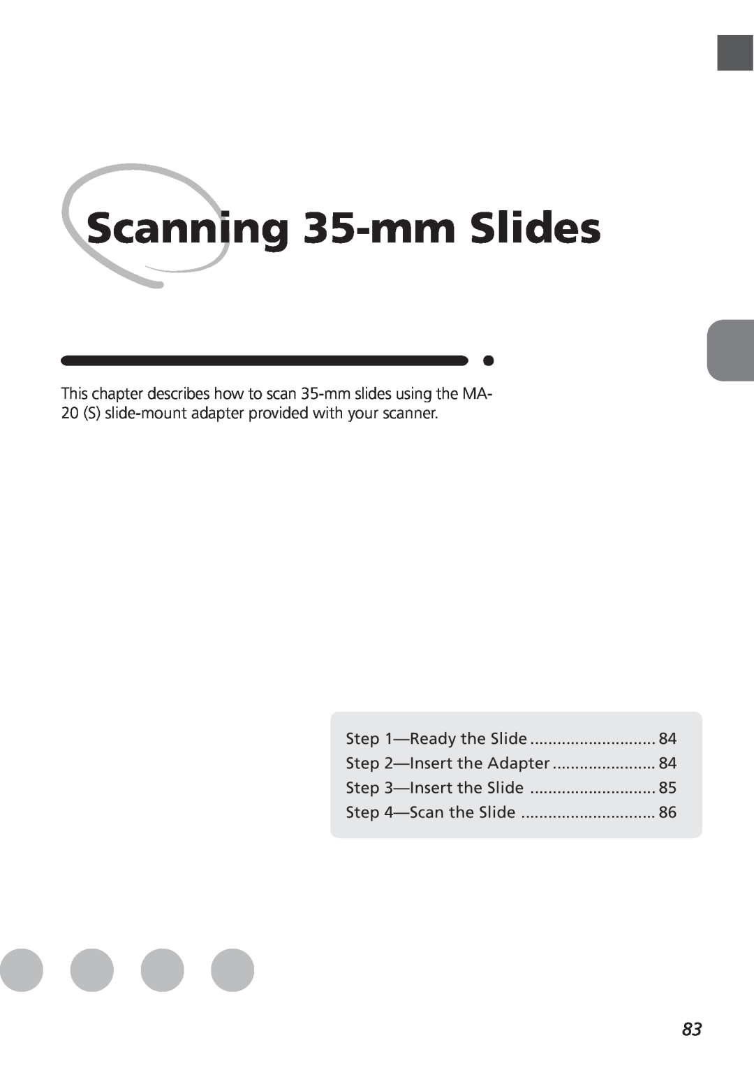 Nikon LS4000 user manual Scanning 35-mm Slides, Ready the Slide, Insert the Adapter, Insert the Slide, Scan the Slide 