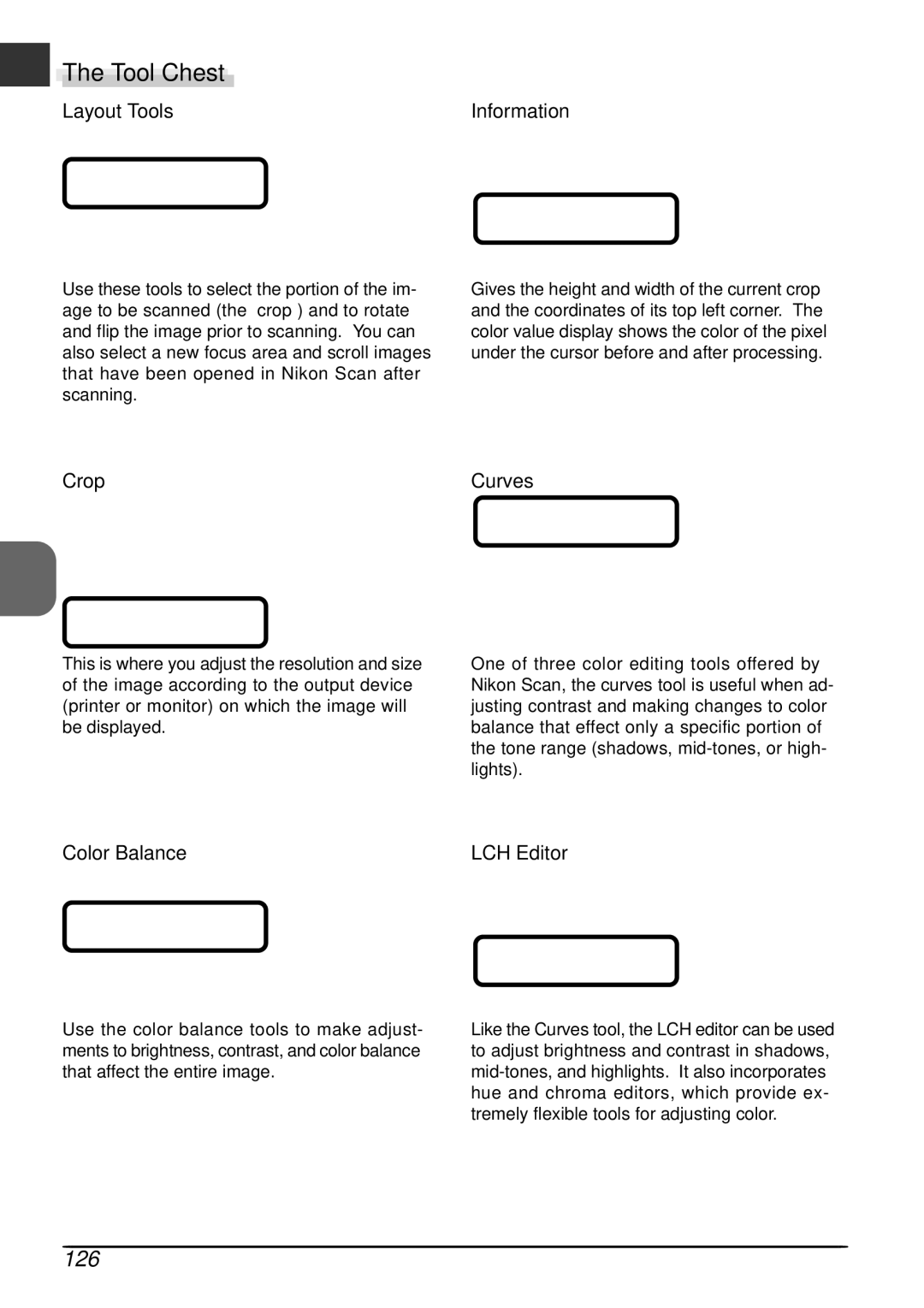 Nikon LS4000 user manual Tool Chest, 126, Layout Tools Information, Crop, Color Balance LCH Editor 