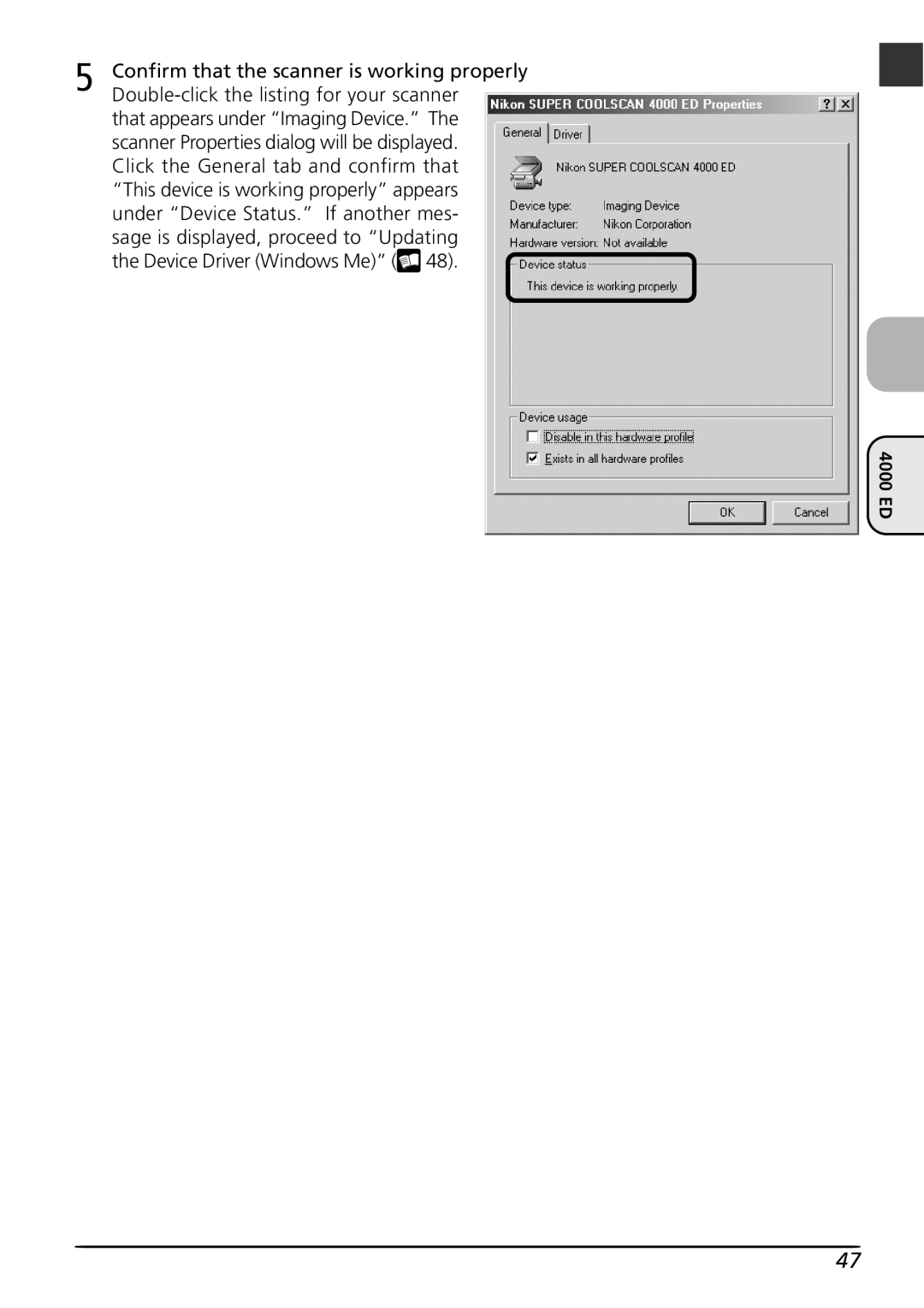 Nikon LS4000 user manual Confirm that the scanner is working properly 