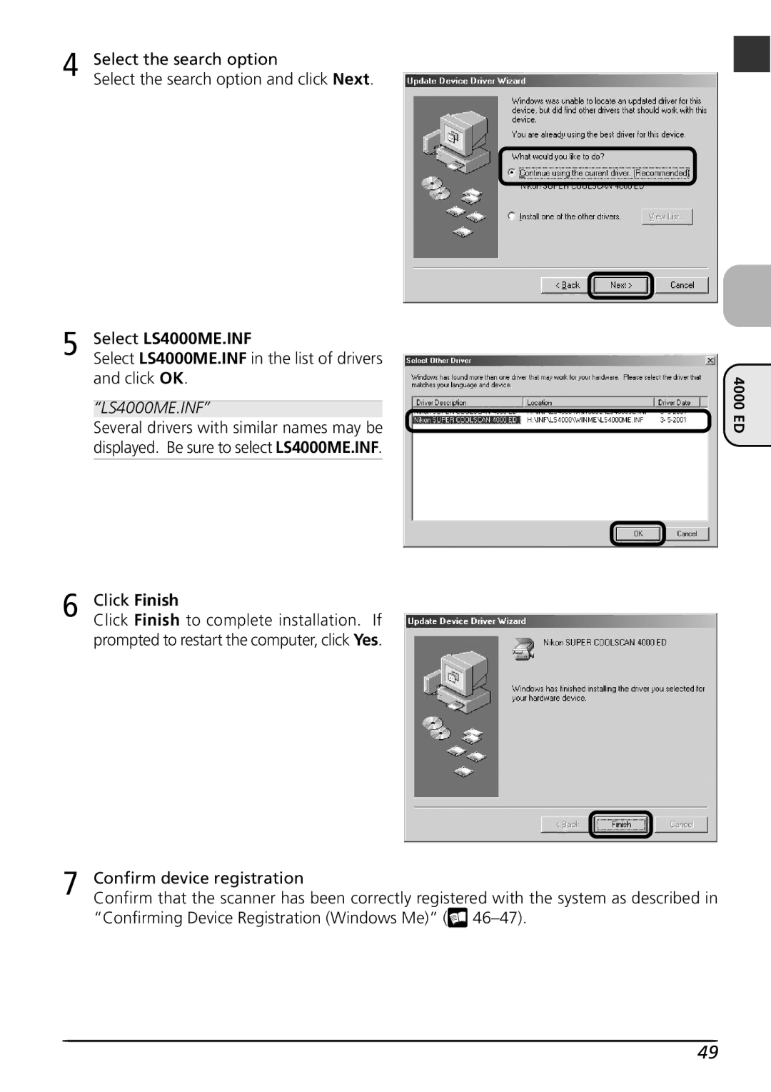 Nikon user manual Select the search option, Select LS4000ME.INF in the list of drivers and click OK, Click Finish 