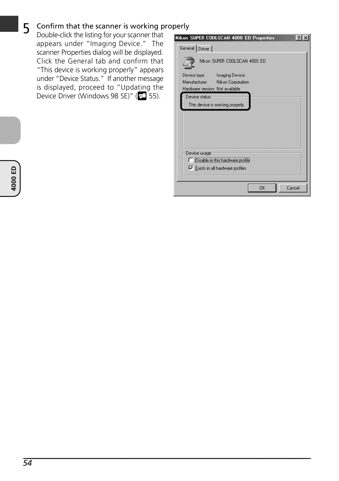 Nikon LS4000 user manual Confirm that the scanner is working properly 