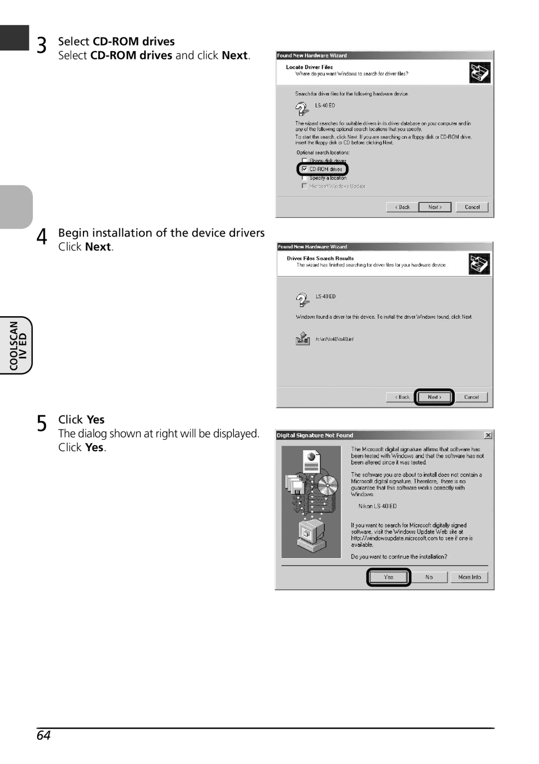 Nikon LS4000 user manual Select CD-ROM drives, Click Yes Dialog shown at right will be displayed. Click Yes 