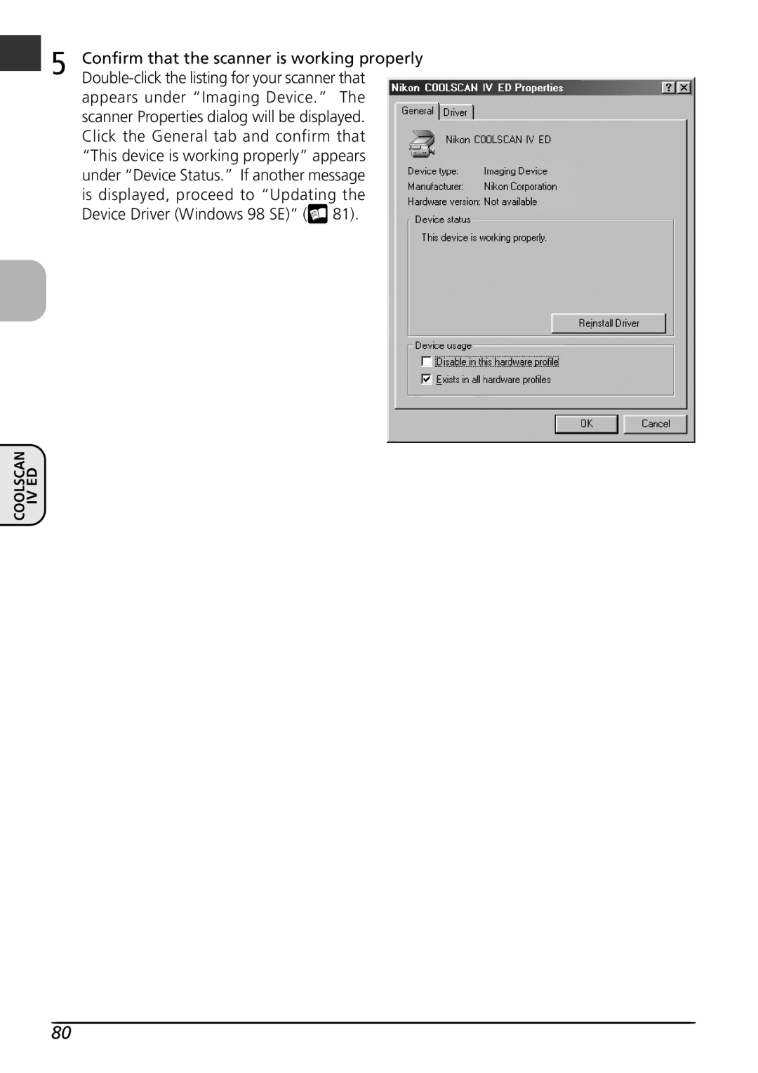 Nikon LS4000 user manual Confirm that the scanner is working properly 