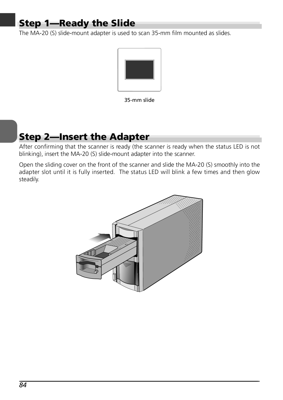 Nikon LS4000 user manual Ready the Slide, Insert the Adapter 