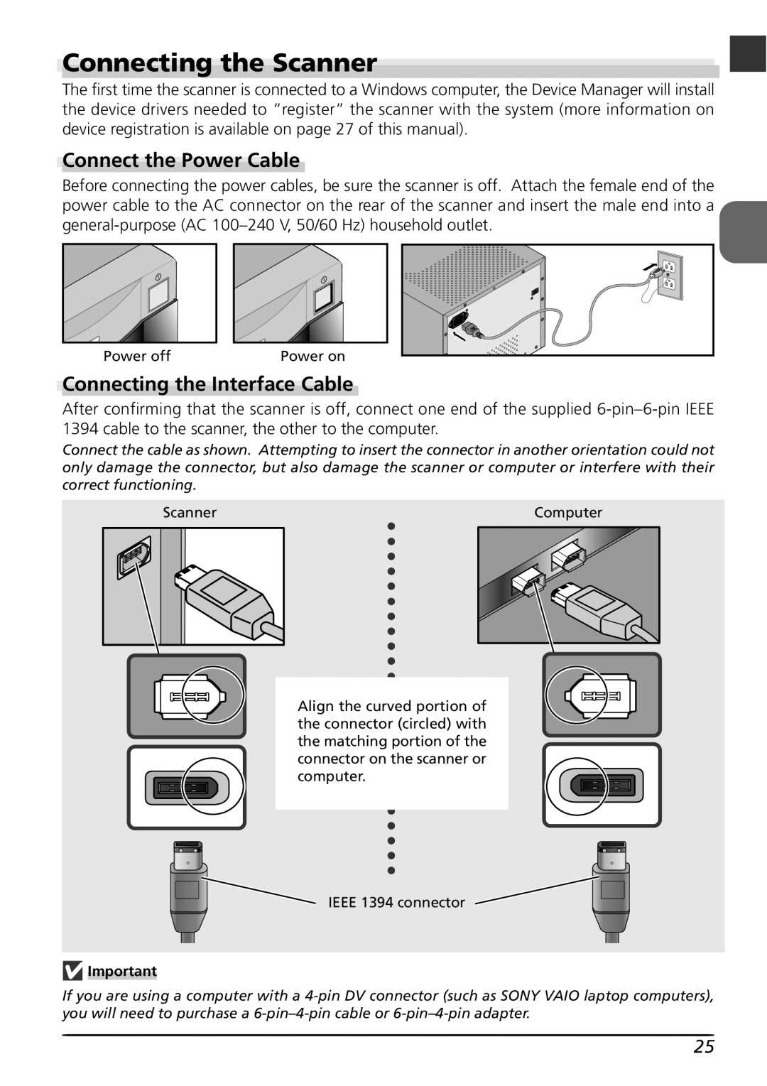 Nikon LS8000 user manual Connecting the Scanner, Connect the Power Cable, Connecting the Interface Cable 