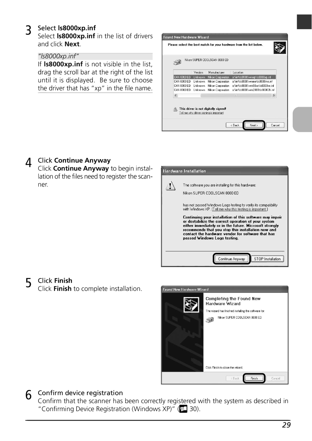 Nikon LS8000 user manual Select ls8000xp.inf in the list of drivers and click Next 