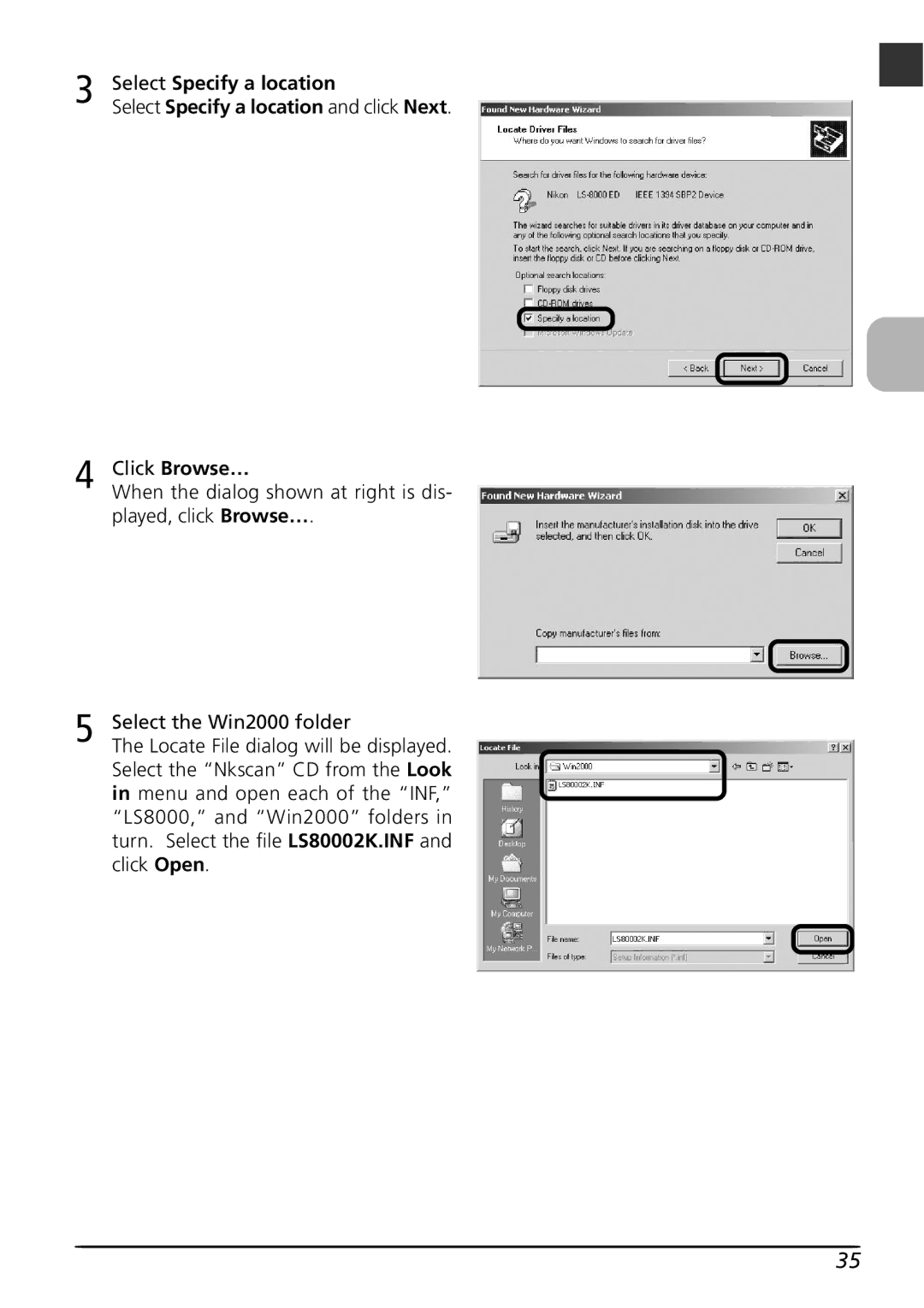 Nikon LS8000 user manual Click Browse…, Select Specify a location and click Next 