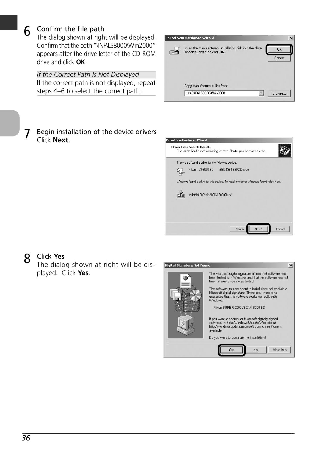 Nikon LS8000 user manual Confirm the file path, Begin installation of the device drivers, Click Next 