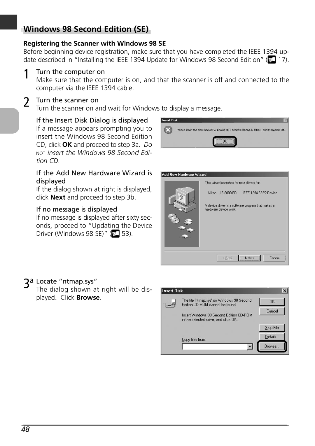 Nikon LS8000 user manual Windows 98 Second Edition SE, Registering the Scanner with Windows 98 SE, Turn the computer on 