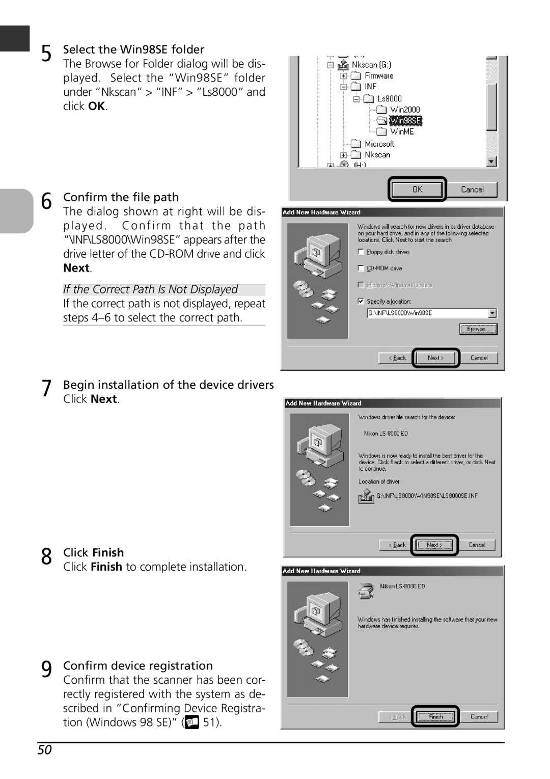 Nikon LS8000 user manual Select the Win98SE folder, Click Finish Click Finish to complete installation 