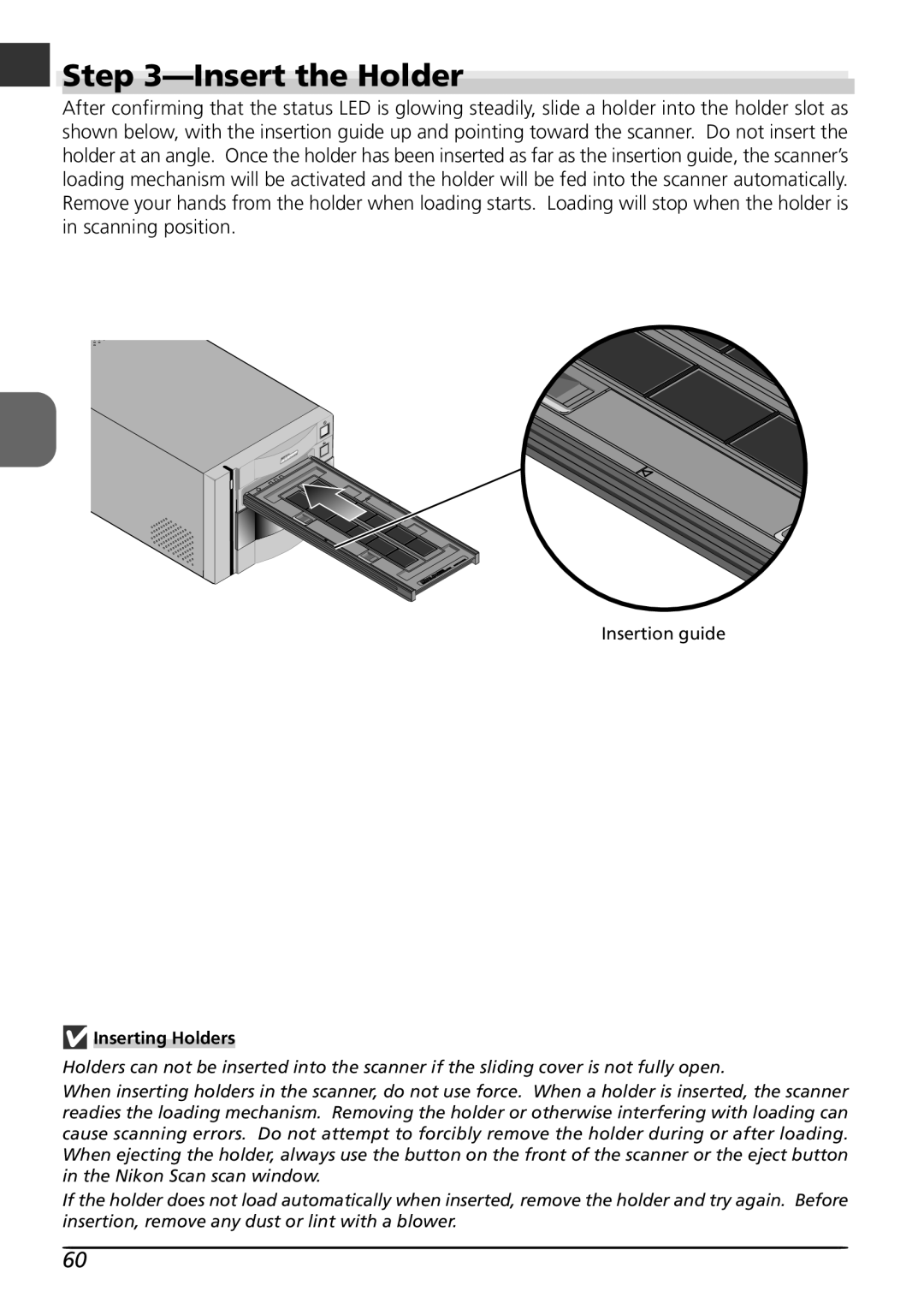 Nikon LS8000 user manual Insert the Holder, Inserting Holders 