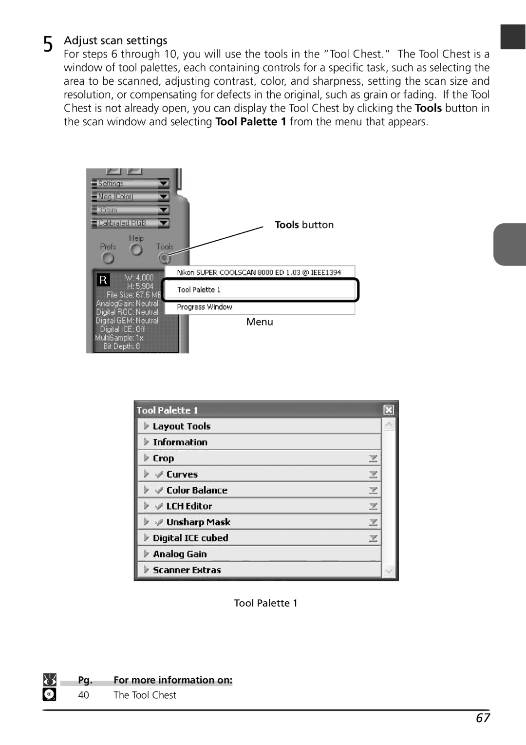 Nikon LS8000 user manual Adjust scan settings, Tools button 