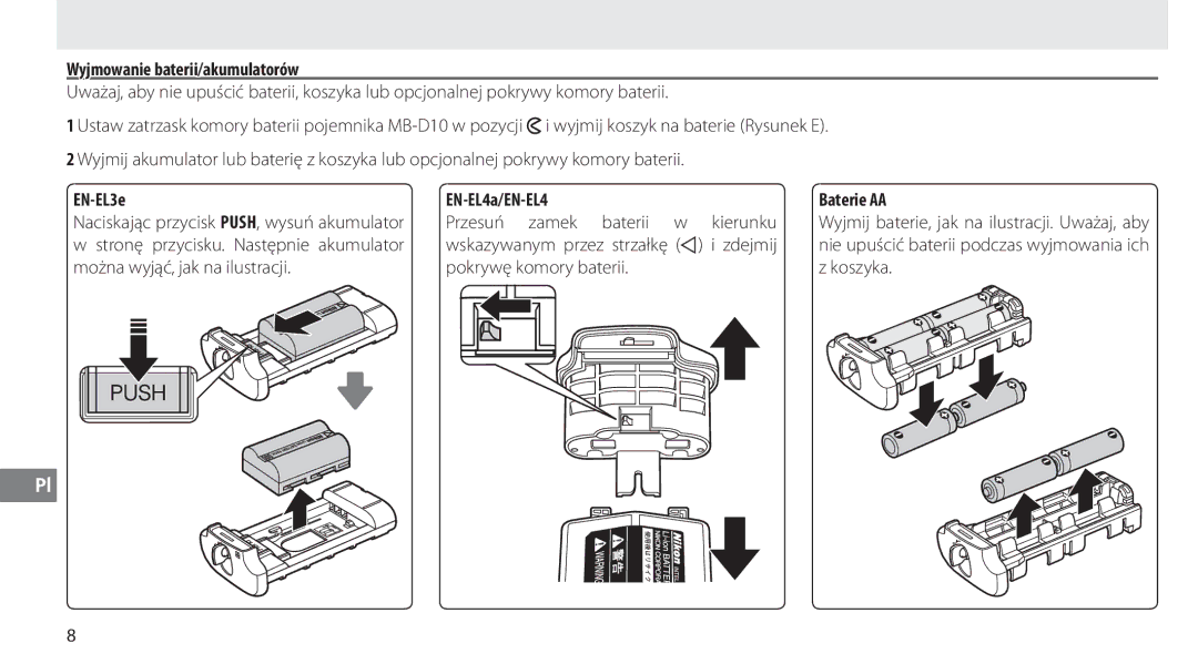 Nikon MB-D10 Wyjmowanie baterii/akumulatorów, EN-EL3e EN-EL4a/EN-EL4 Baterie AA, Przesuń zamek baterii w kierunku 