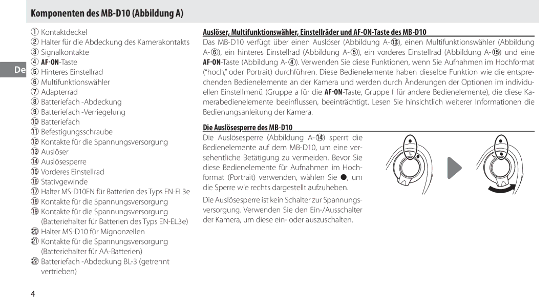 Nikon user manual Die Auslösesperre des MB-D10, Komponenten des MB-D10 Abbildung a 