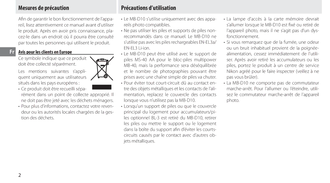 Nikon MB-D10 user manual Mesures de précaution, Précautions d’utilisation, Fr Avis pour les clients en Europe 