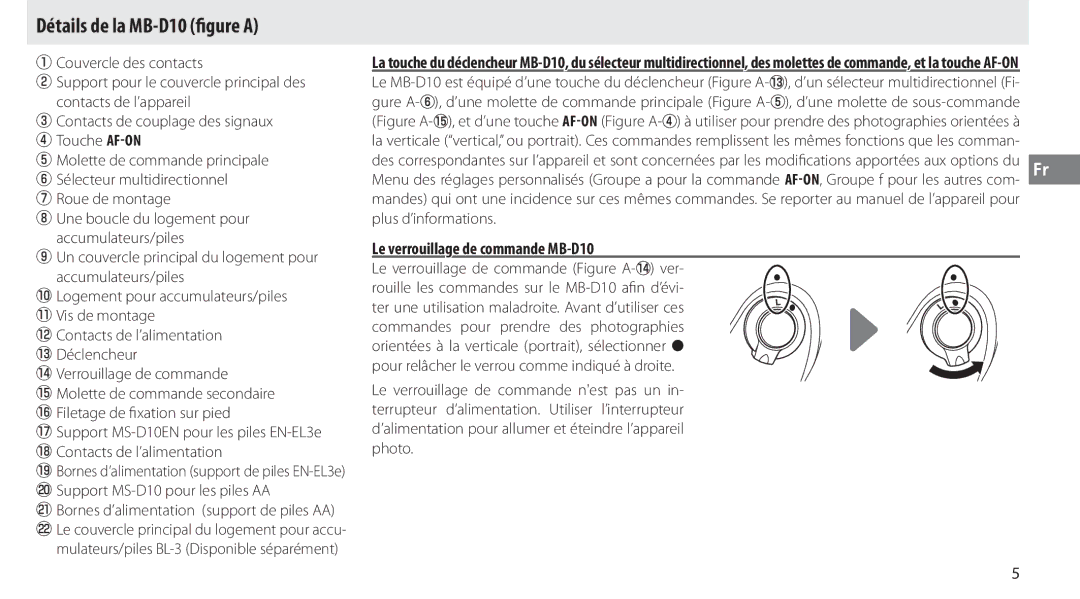 Nikon user manual Détails de la MB-D10 ﬁgure a, Le verrouillage de commande MB-D10 