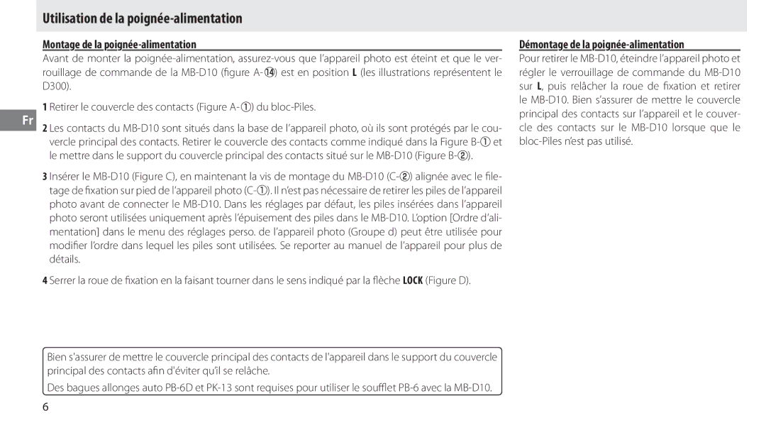 Nikon MB-D10 user manual Utilisation de la poignée-alimentation, Montage de la poignée-alimentation 