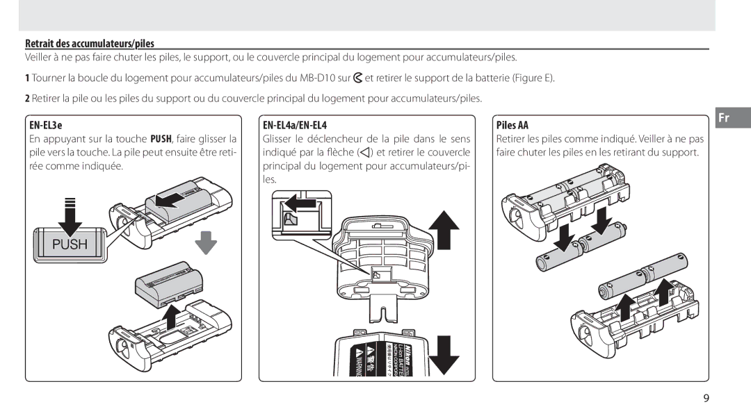 Nikon MB-D10 user manual Retrait des accumulateurs/piles, EN-EL3e EN-EL4a/EN-EL4 Piles AA 