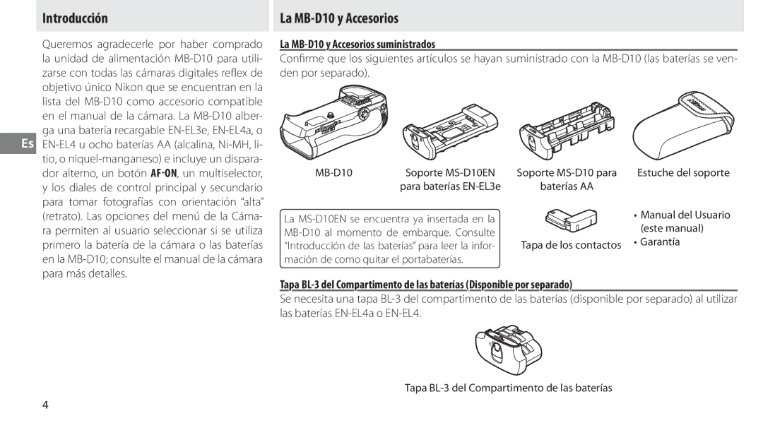 Nikon user manual Introducción La MB-D10 y Accesorios, La MB-D10 y Accesorios suministrados 