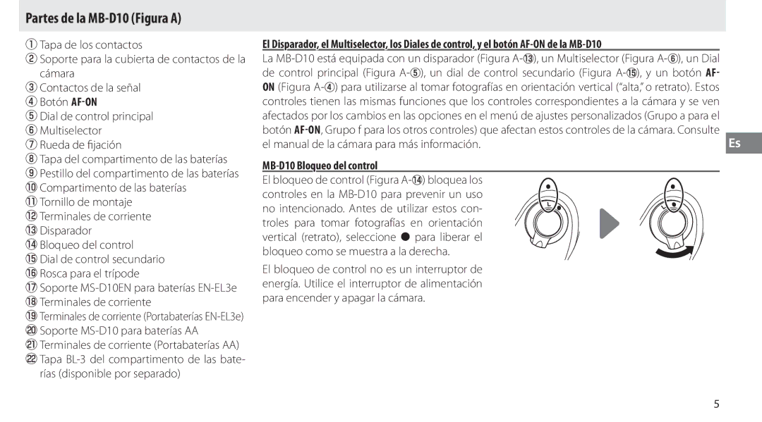 Nikon Partes de la MB-D10 Figura a, Rías disponible por separado, El manual de la cámara para más información 