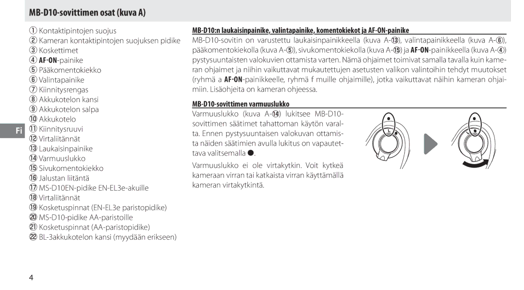 Nikon user manual MB-D10-sovittimen osat kuva a, Kontaktipintojen suojus, @1 Kosketuspinnat AA-paristopidike 