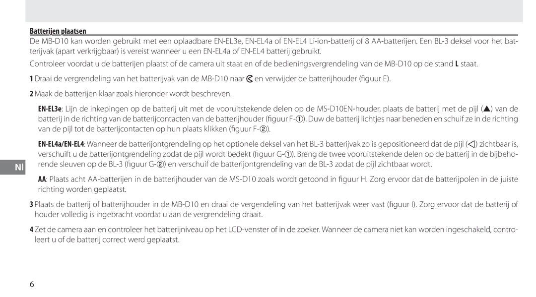 Nikon MB-D10 user manual Batterijen plaatsen 