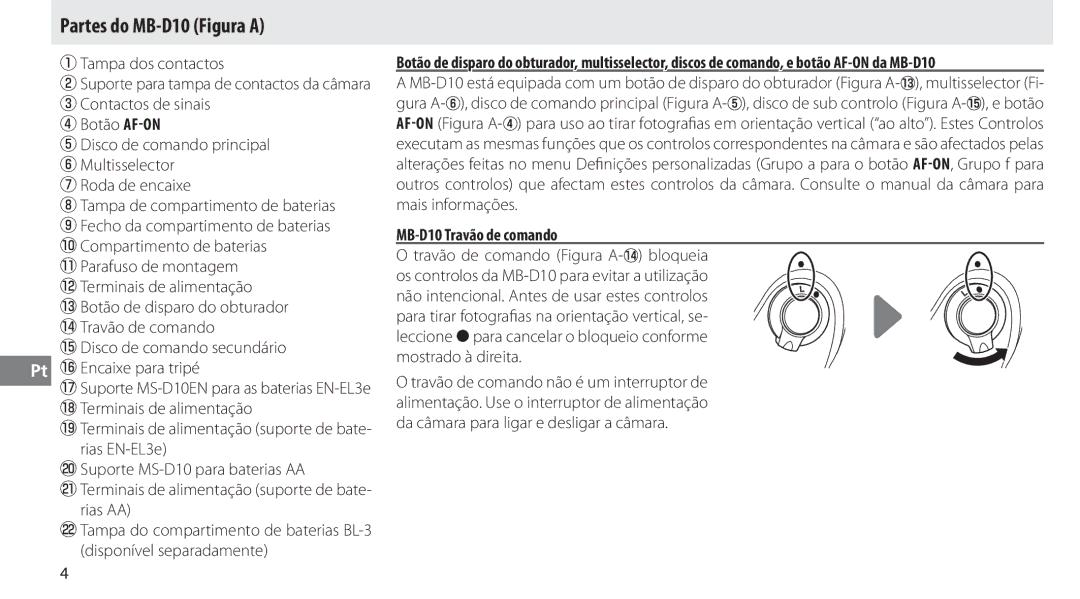 Nikon user manual Partes do MB-D10 Figura a, MB-D10 Travão de comando, Multisselector u Roda de encaixe 