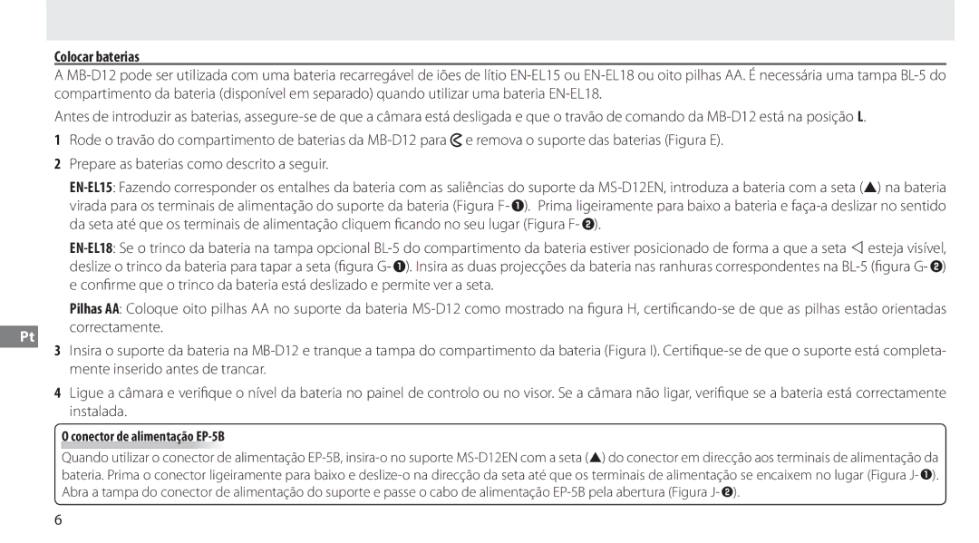 Nikon MB-D12 manual Colocar baterias, Conector de alimentação EP-5B 