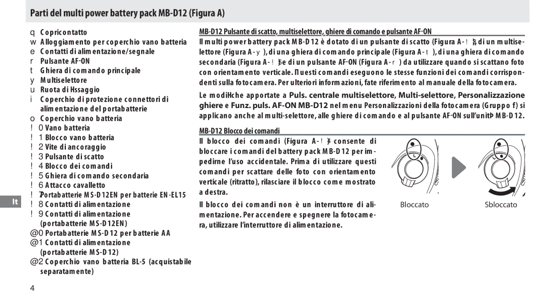 Nikon manual Parti del multi power battery pack MB-D12 Figura a, Copricontatto, MB-D12 Blocco dei comandi, Bloccato 