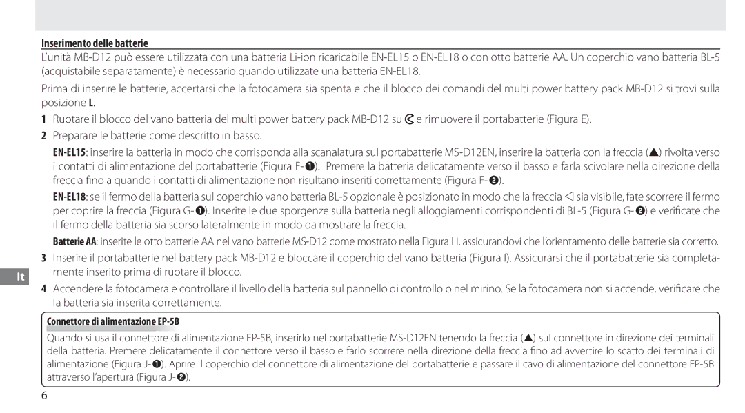 Nikon MB-D12 manual Inserimento delle batterie, Connettore di alimentazione EP-5B 