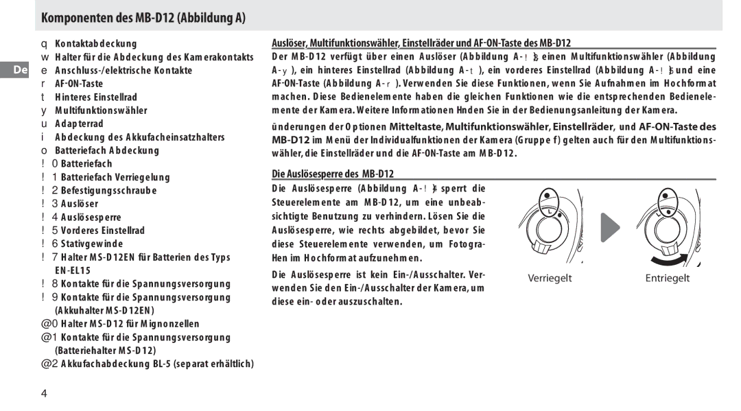 Nikon manual Die Auslösesperre des MB-D12, Komponenten des MB-D12 Abbildung a 