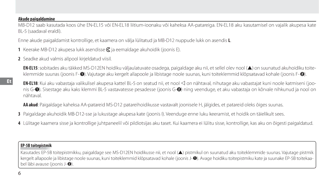 Nikon MB-D12 manual Akude paigaldamine, Nähtaval, EP-5B toitepistmik 