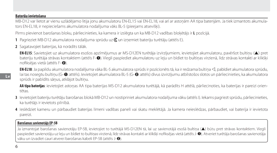 Nikon MB-D12 manual Bateriju ievietošana, Barošanas savienotājs EP-5B 