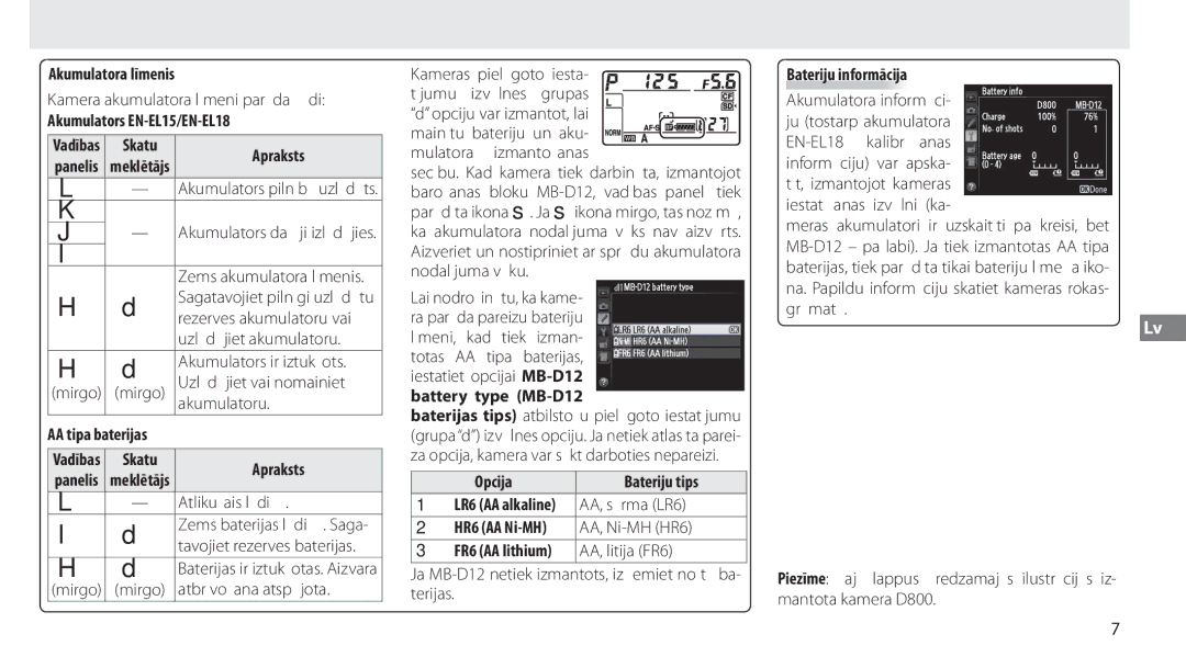 Nikon MB-D12 Akumulatora līmenis, Akumulators EN-EL15/EN-EL18, Skatu Apraksts, Opcija Bateriju tips, Bateriju informācija 