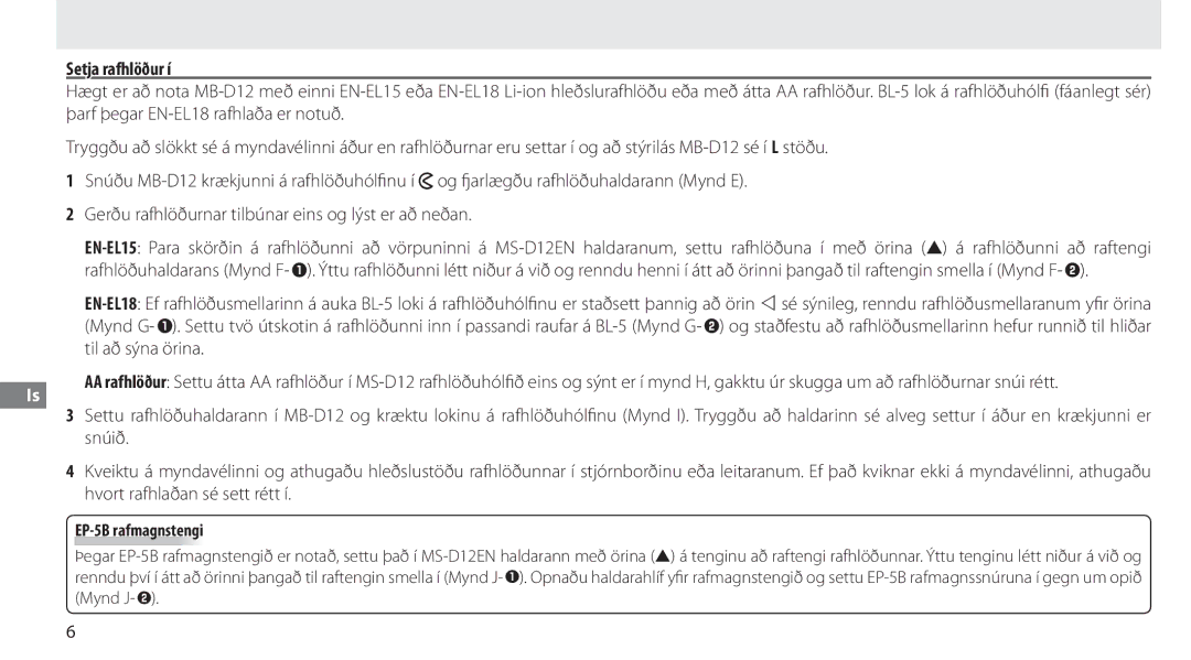 Nikon MB-D12 manual Setja rafhlöður í, EP-5B rafmagnstengi 