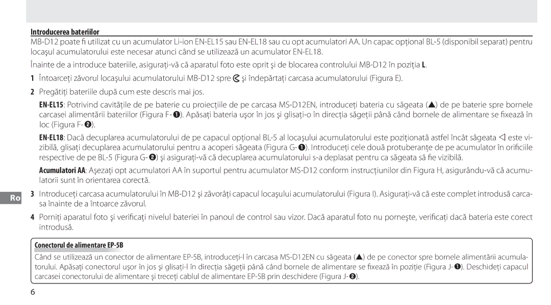 Nikon MB-D12 manual Introducerea bateriilor, Sa înainte de a întoarce zăvorul, Introdusă, Conectorul de alimentare EP-5B 