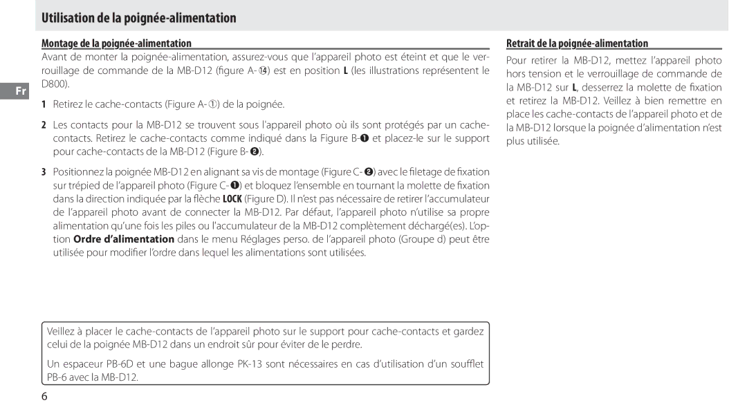 Nikon MB-D12 manual Utilisation de la poignée-alimentation, Montage de la poignée-alimentation 