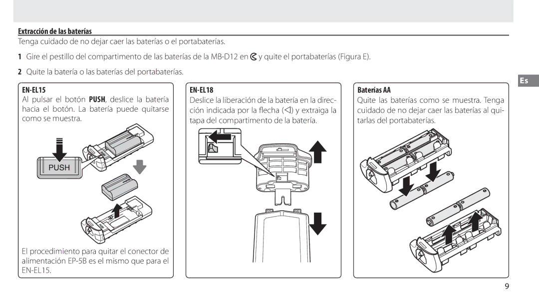 Nikon MB-D12 manual Extracción de las baterías, EN-EL15 EN-EL18 Baterías AA, Al pulsar el botón PUSH, deslice la batería 