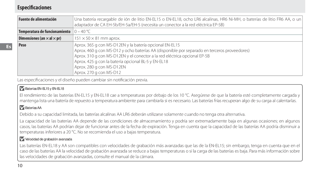 Nikon MB-D12 manual Especiﬁcaciones, Fuente de alimentación, Peso 