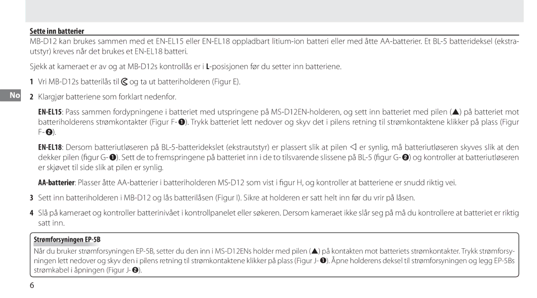 Nikon MB-D12 manual Sette inn batterier, Strømforsyningen EP-5B 