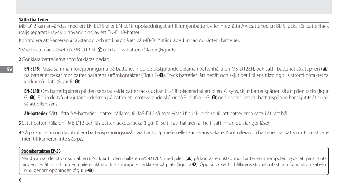 Nikon MB-D12 manual Sätta i batterier, Strömkontakten EP-5B 