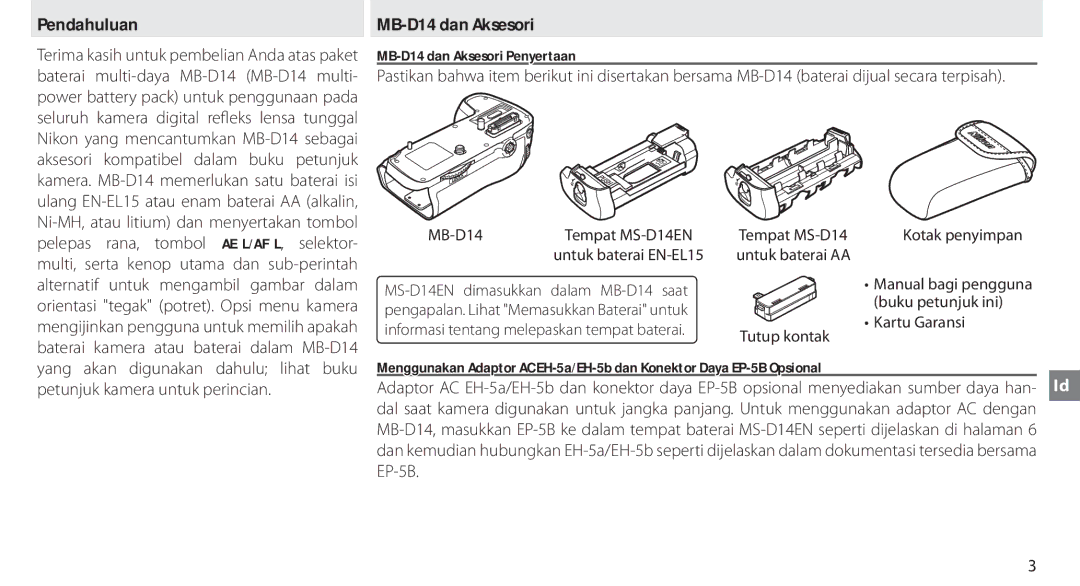 Nikon manual Pendahuluan, MB-D14 dan Aksesori Penyertaan 