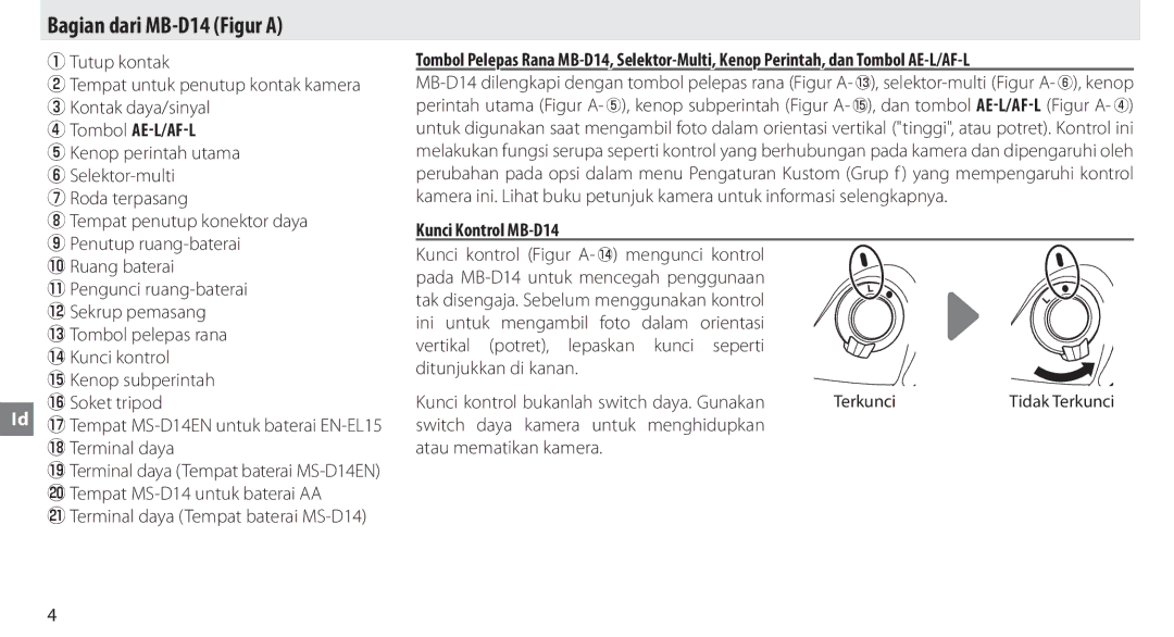 Nikon Bagian dari MB-D14 Figur a, Tombol AE-L/AF-L, Kunci Kontrol MB-D14, Selektor-multi u Roda terpasang, Terkunci 