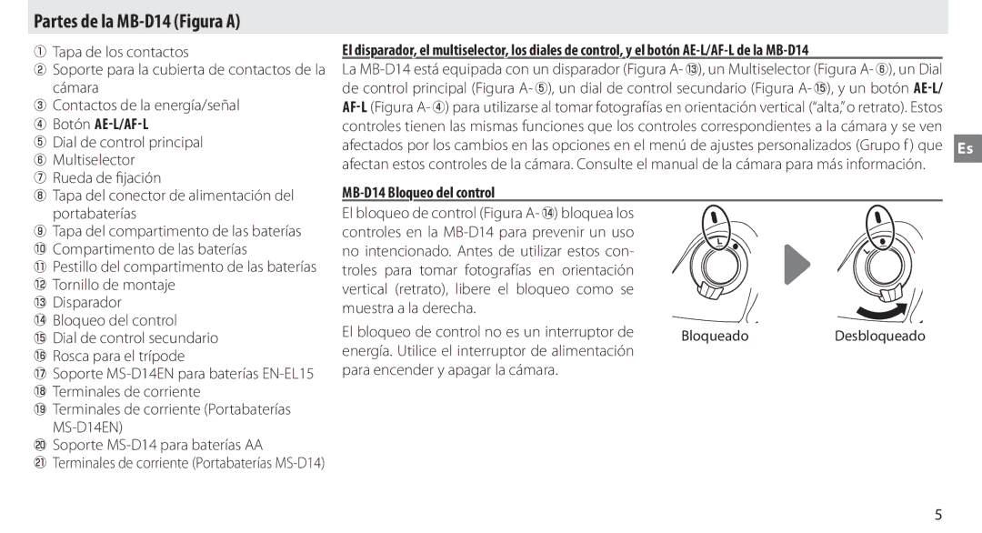 Nikon manual Partes de la MB-D14 Figura a, MB-D14 Bloqueo del control, Bloqueado 