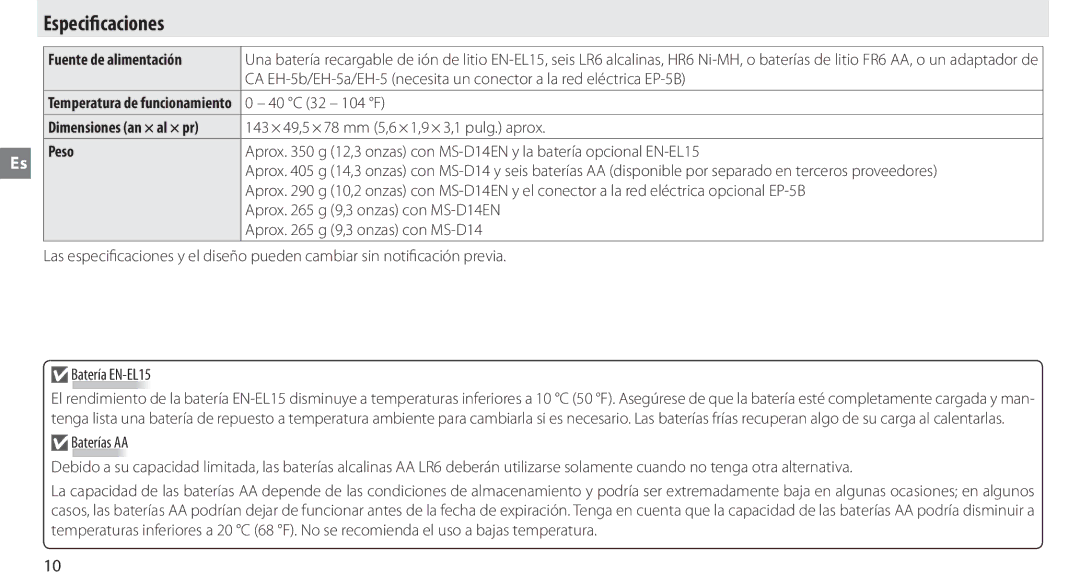 Nikon MB-D14 manual Especificaciones, Fuente de alimentación, Peso 