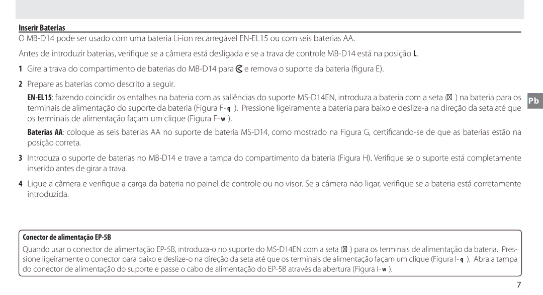 Nikon MB-D14 manual Inserir Baterias, Conector de alimentação EP-5B 