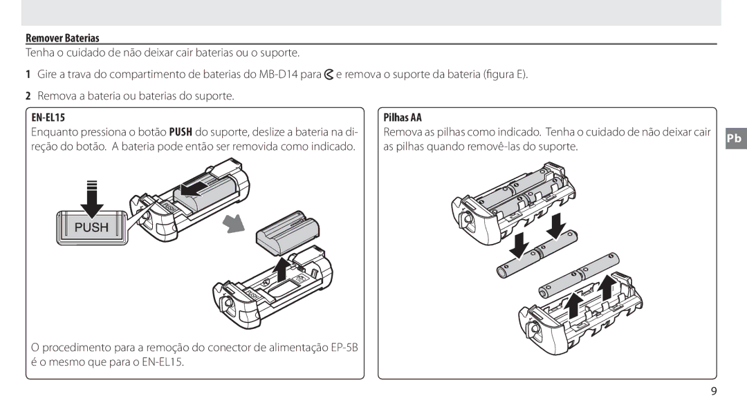 Nikon MB-D14 manual Remover Baterias, Pilhas AA 