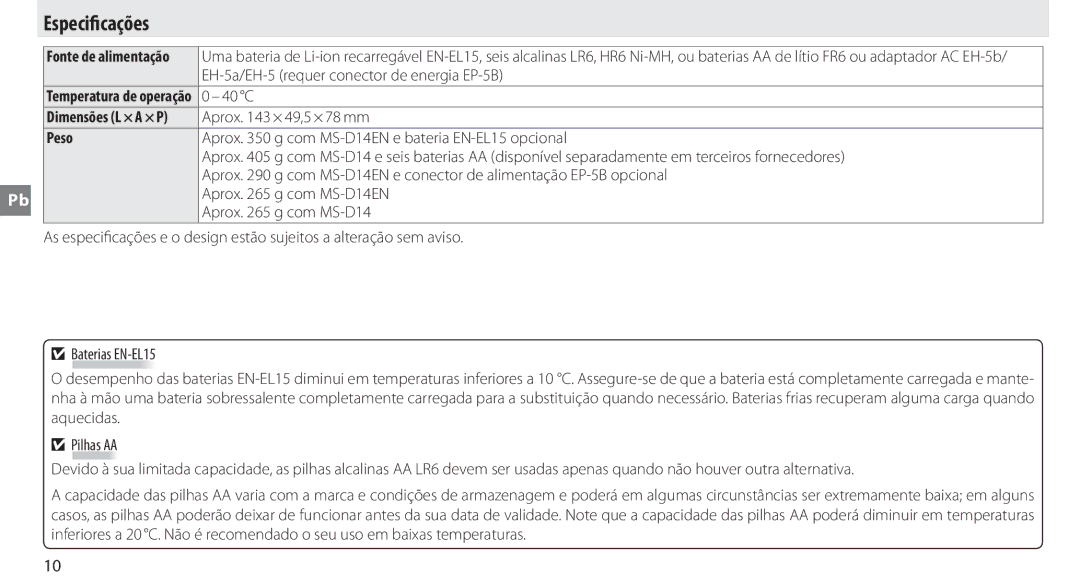 Nikon MB-D14 manual Especificações 